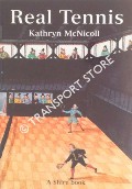 Real Tennis by McNICOLL, Kathryn